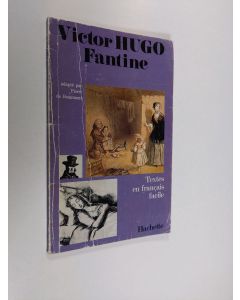 Kirjailijan Victor Hugo käytetty kirja Fantine