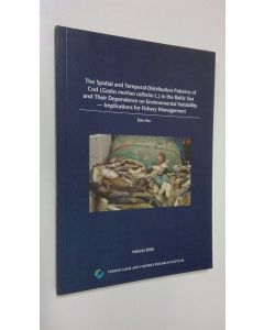 Kirjailijan E. Aro käytetty kirja The spatial and temporal distribution patterns of cod (Gadus morhua callarias L) in the Baltic Sea and their dependence on environmental variability : implications for fishery management