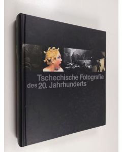 Kirjailijan Vladimír Birgus & Jan Mlčoch käytetty kirja Tschechische Fotografie des zwanzigsten Jahrhunderts