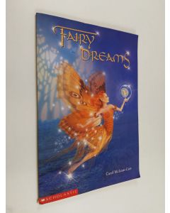 Kirjailijan Carol McLean-Carr käytetty teos Fairy dreams