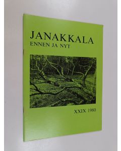käytetty teos Janakkala ennen ja nyt XXIX 1980