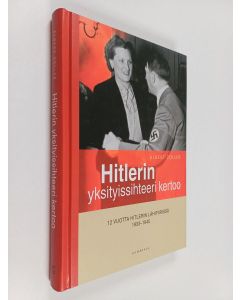 Kirjailijan Albert Zoller käytetty kirja Hitlerin yksityissihteeri kertoo