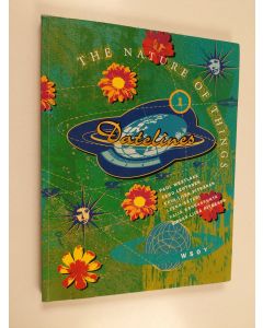 Tekijän Hannele Mattila  käytetty kirja Datelines 1 : The nature of things