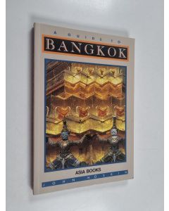 Kirjailijan John Hoskin käytetty kirja A Guide to Bangkok