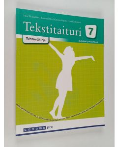 käytetty kirja Tekstitaituri :; äidinkieli ja kirjallisuus, 7 - Tehtäväkirja
