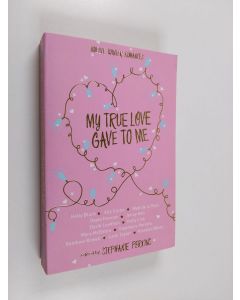 Kirjailijan Stephanie Perkins käytetty kirja My True Love Gave to Me