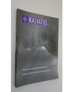 käytetty teos Kristillinen kasvatus vuosikerta 2004 (puuttuu n:o 3)