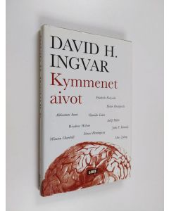 Kirjailijan David H. Ingvar käytetty kirja Kymmenet aivot