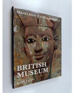 Tekijän Carlo Ludovico Ragghianti  käytetty kirja Maailman taideaarteita 2 : British museum Lontoo