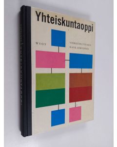 Kirjailijan Veikko Huttunen käytetty kirja Yhteiskuntaoppi