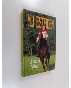 Kirjailijan Joan Weir käytetty kirja Yli esteiden