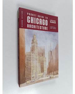 Kirjailijan Judith Paine McBrien käytetty kirja Pocket Guide to Chicago Architecture