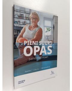Kirjailijan Anette Palssa käytetty kirja Pieni suuri opas painonhallintaan