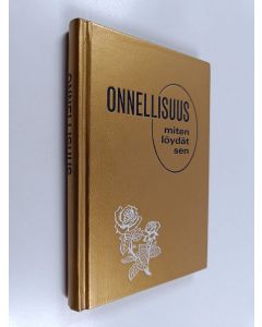 käytetty kirja Onnellisuus : miten löydät sen
