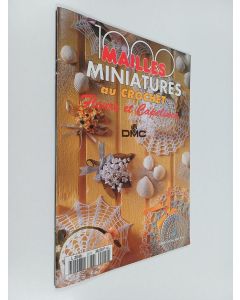 käytetty teos 1000 mailles miniatures au crochet : Fleurs et capelines
