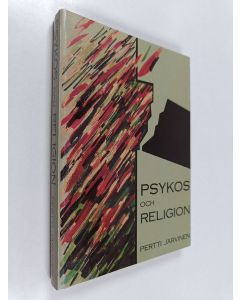 Kirjailijan Pertti Järvinen käytetty kirja Psykos och religion : Psykodynamiska mekanismer och rollpsykologiska processer bakom religiösa föreställningar hos psykotiker