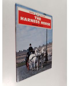 Kirjailijan Edward Hart käytetty teos The Harness Horse