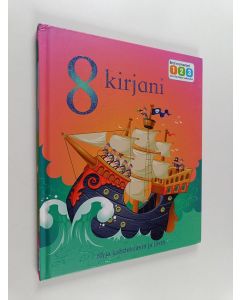 Kirjailijan Eli A. Cantillon käytetty kirja 8 kirjani : kirja kahdeksasta ja iästä