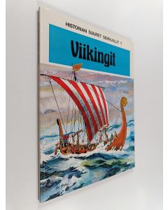 Kirjailijan Jean Ollivier & Eduardo Coelho käytetty kirja Viikingit