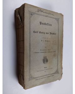 Kirjailijan Carl Georg von Wächter käytetty kirja Pandekten : Bd. II: Besonderer Theil : 1. Sachenrecht ; 2. Obligationenrecht ; 3. Familienrecht ; 4. Erbrecht