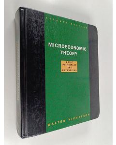 Kirjailijan Walter Nicholson käytetty kirja Microeconomic Theory : Basic Principles and Extensions