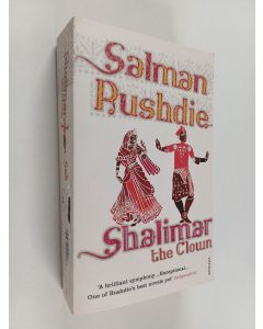Kirjailijan Salman Rushdie käytetty kirja Shalimar the clown : a novel