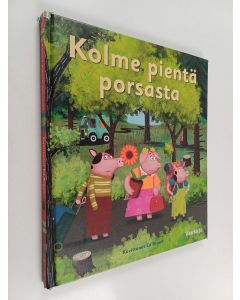 käytetty teos Kolme pientä porsasta