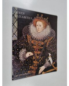 käytetty teos Queen Elizabeth I : an illustrated biography