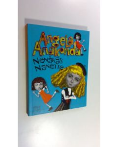 käytetty kirja Angela Anakonda Nenäkäs Nanette