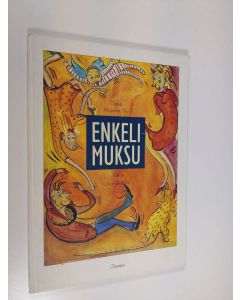 Kirjailijan Margareta Thun käytetty kirja Enkelimuksu