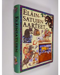 käytetty kirja Eläinsatujen aarteet