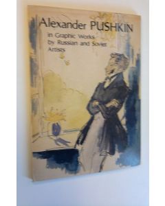 Kirjailijan All-Union Pushkin Museum käytetty teos Alexander Pushkin in graphic works