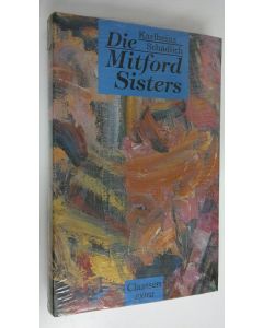 Kirjailijan Karlheinz Schädlich uusi kirja Die Mitford Sisters (UUSI)