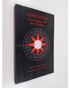 Kirjailijan Mitch Henson käytetty kirja Lemegeton - The Complete Lesser Key of Solomon