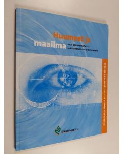 käytetty kirja Huumeet ja maailma : YK:n kehitystavoitteet ja huumetalouden torjuminen : työkirja kansainvälisyys- ja huumekasvatukseen