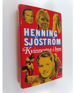 Kirjailijan Henning Sjöström käytetty kirja Kvinnorna i byn