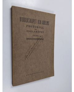 käytetty kirja Ridderskapet och adelns protokoll vid adelsmötet : år 1931
