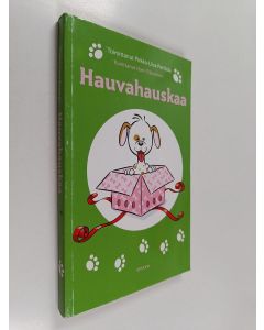 Tekijän Pirkko-Liisa Perttula käytetty kirja Hauvahauskaa