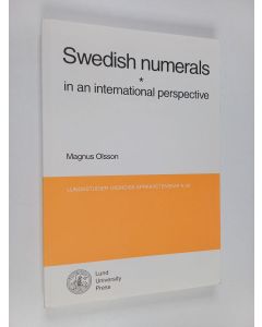 Kirjailijan Magnus Olsson käytetty kirja Swedish numerals in an international perspektive