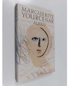 Kirjailijan Marguerite Yourcenar käytetty kirja Alexis eller traktaten om den fåfänga kampen