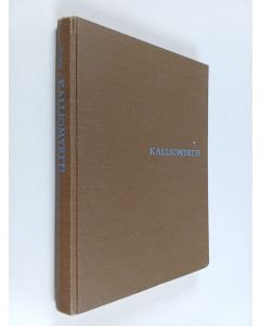 Kirjailijan Toivo Koilo käytetty kirja Kalliomyrtti : Allegoria