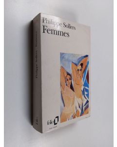 Kirjailijan Philippe Sollers käytetty kirja Femmes