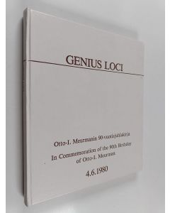Kirjailijan Kirmo Mikkola käytetty kirja Genius Loci : Otto-I. Meurmanin 90-vuotisjuhlakirja = in commemoration of the 90th birthday of Otto-I. Meurman 4.6.1980 : Asemakaava ja kaupunki = town and its plan