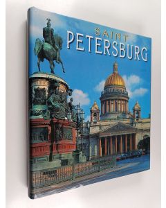 käytetty kirja Saint Petersburg Peterhof, Tsarskoye Selo, Pavlovsk, Gatchina, Oranienbaum, Kronstadt