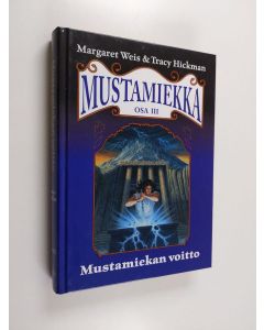 Kirjailijan Margaret Weis käytetty kirja Mustamiekan voitto