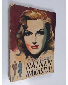 Kirjailijan Margot Lagarto käytetty kirja Nainen rakastuu