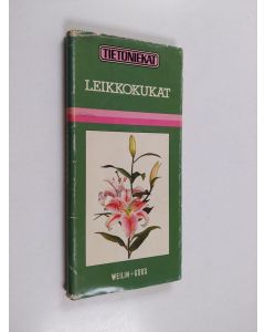 Kirjailijan Sheila Okun käytetty kirja Leikkokukat