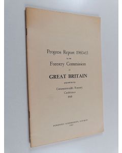 käytetty teos Progress Report 1960-65 by the Forestry Commission of Great Britain