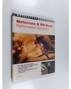 Kirjailijan Eric Gorr käytetty kirja Motocross and off-road performance handbook