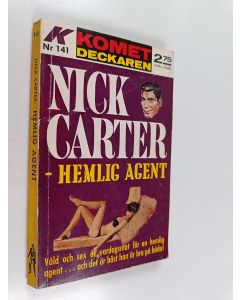 Kirjailijan Nick Carter käytetty kirja Hemlig agent